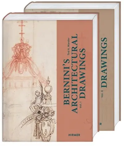 Bernini’s Architectural Drawings : An Extended Edition of Brauer and Wottkwer´s Catalogue of 1931