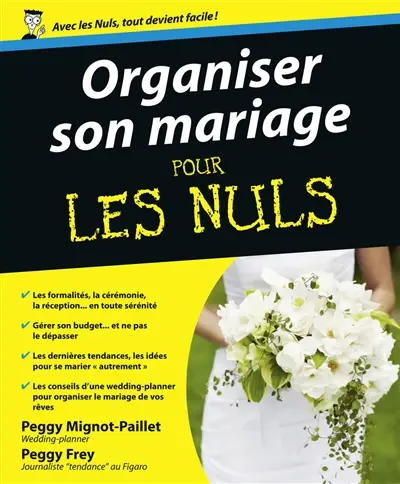 Organiser son mariage pour les nuls