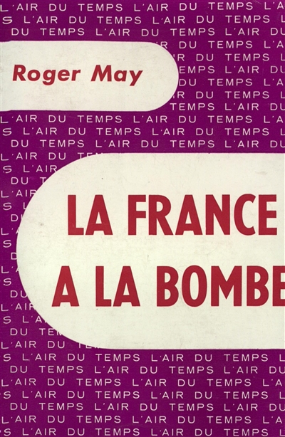 La France à la bombe