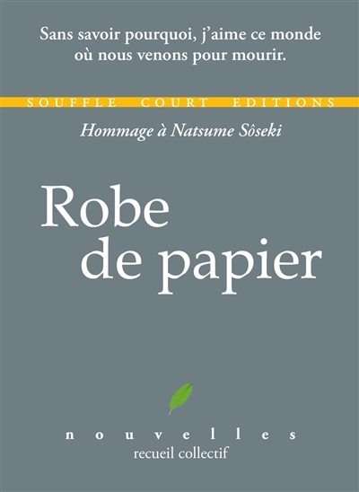 Robe de papier : hommage à Natsume Sôseki