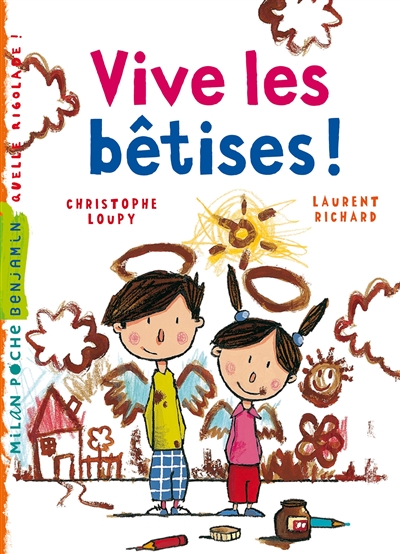 Vive les bêtises !