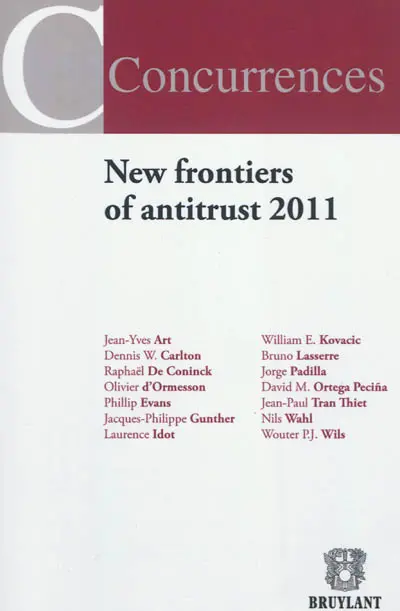 New frontiers of antitrust 2011