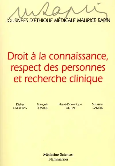 Droit à la connaissance, respect des personnes et recherche clinique