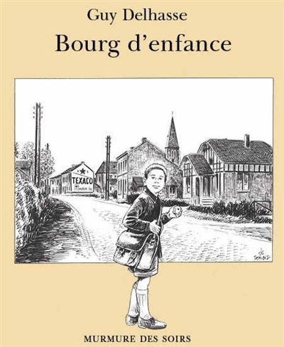 Bourg d'enfance : 1960-1970