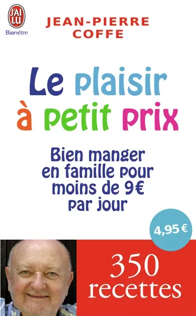 Le plaisir à petit prix : bien manger en famille pour moins de 9 euros par jour