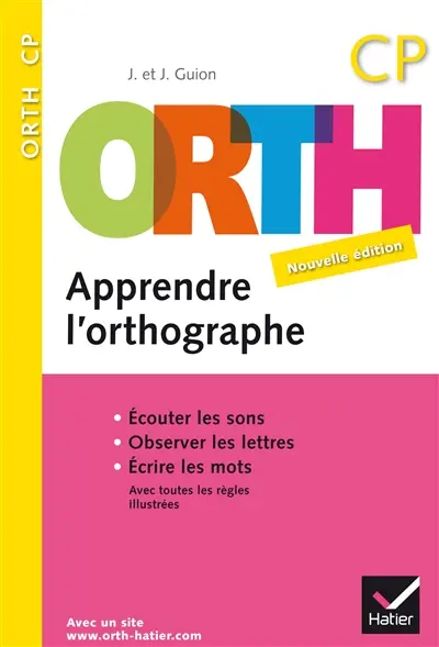 Apprendre l'orthographe, CP