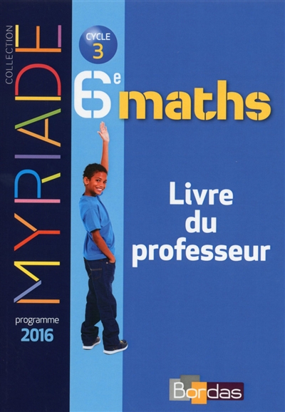 Maths, 6e cycle 3 : livre...