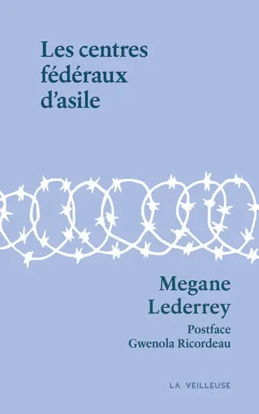 Les centres fédéraux d'asile