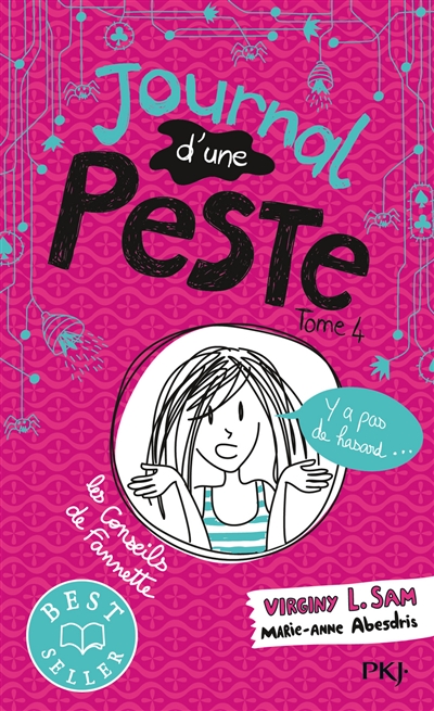 Journal d'une peste - Y'a pas de hasard - tome 4