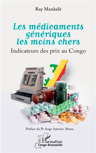Les médicaments génériques les moins chers : indicateurs des prix au Congo