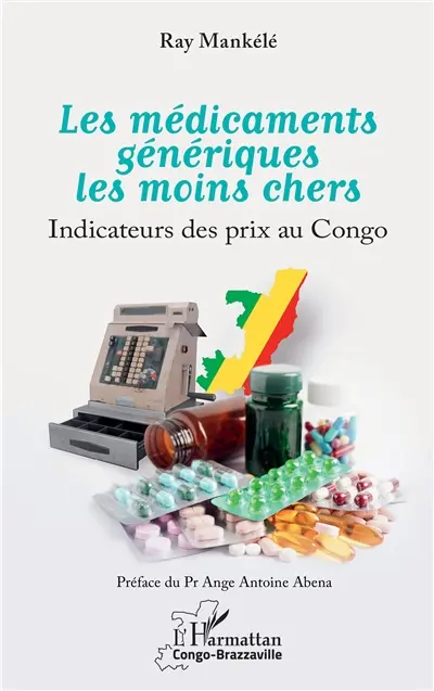 Les médicaments génériques les moins chers : indicateurs des prix au Congo