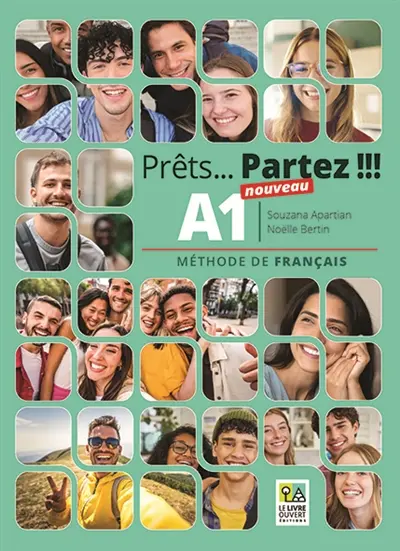 Nouveau prêts... partez !!! : méthode de français, A1 Nouveau prêts... partez !!! : méthode de français, A1