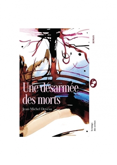 Une désarmée des morts