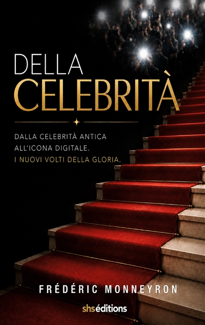 Della Celebrità : Dalla...