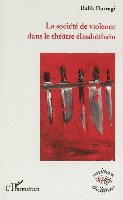La société de violence dans le théâtre élisabéthain