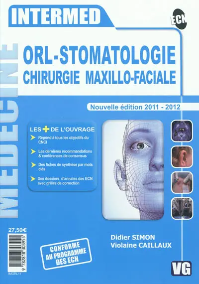 ORL, stomatologie, chirurgie maxillo-faciale