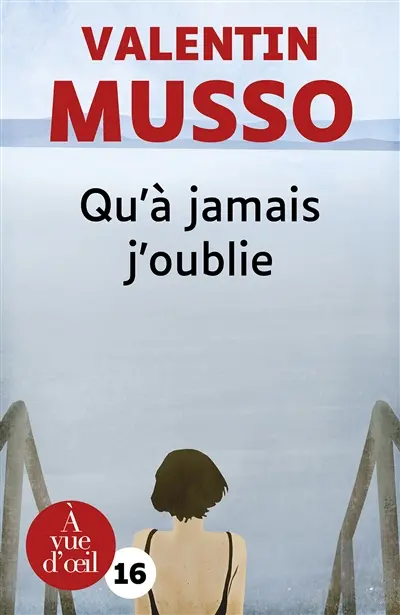 Qu'à jamais j'oublie
