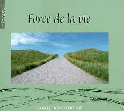 Force de la vie