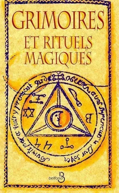 Grimoires et rituels magiques