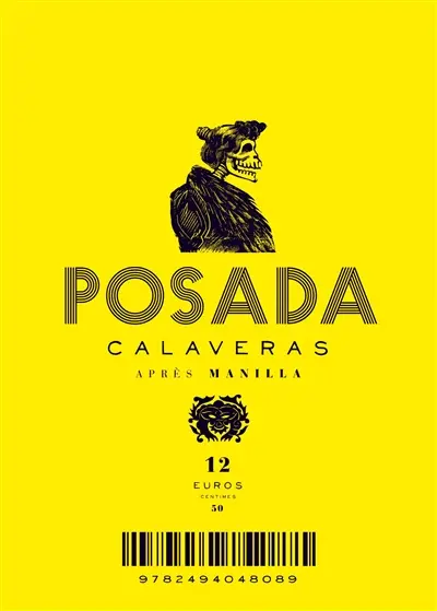 Posada : calaveras après Manilla