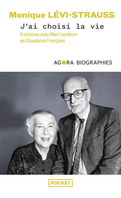 J'ai choisi la vie : entretiens avec Marc Lambron de l'Académie française