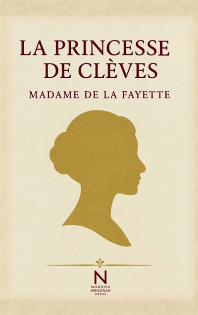 La Princesse de Clèves : Le...