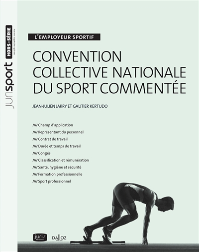 L'employeur sportif : convention collective nationale du sport commentée