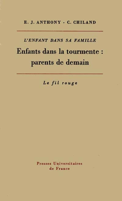 L'Enfant dans sa famille. Vol. 7. Enfants dans la tourmente : parents de demain