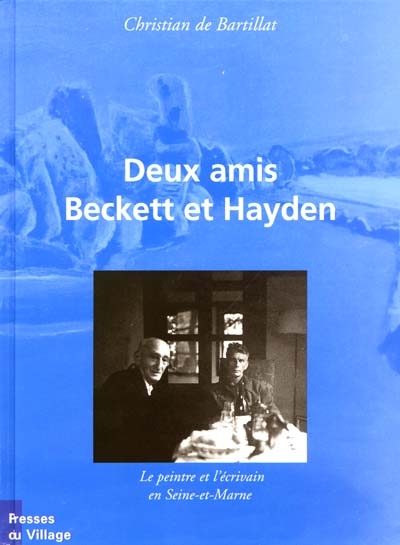 Deux amis, Beckett et Hayden