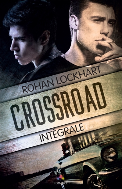 Crossroad : L'Intégrale
