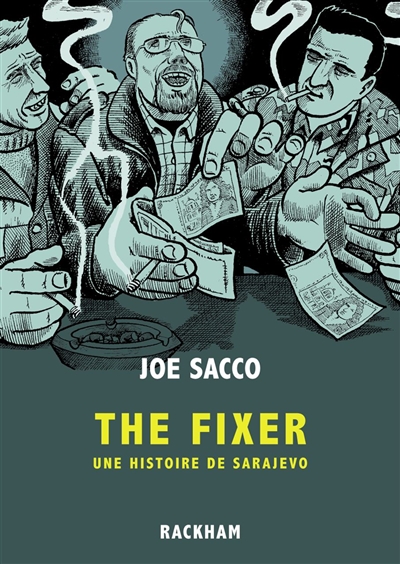 The fixer : une histoire de Sarajevo