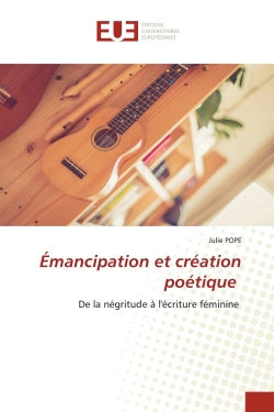 Emancipation et création...
