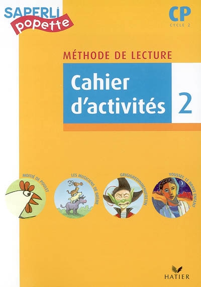 Méthode de lecture CP, cycle 2 : cahier d'activités. Vol. 2
