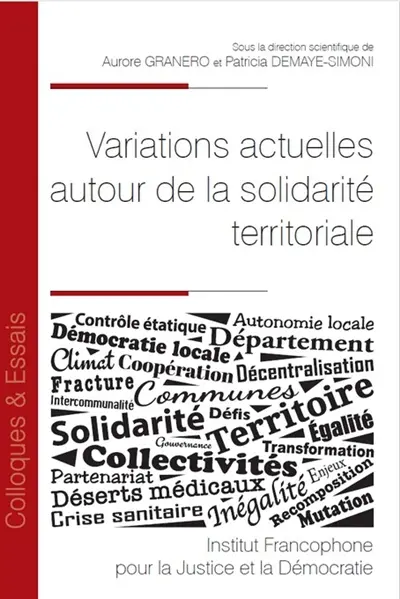 Variations actuelles autour de la solidarité territoriale