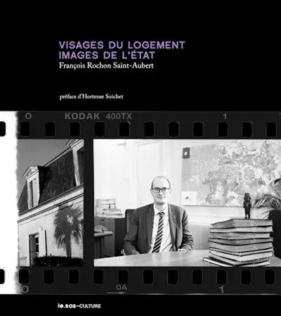 Visages du logement, images de l'Etat
