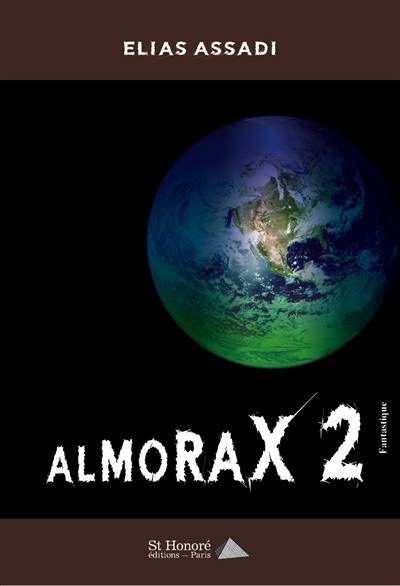Almorax 2 : fantastique