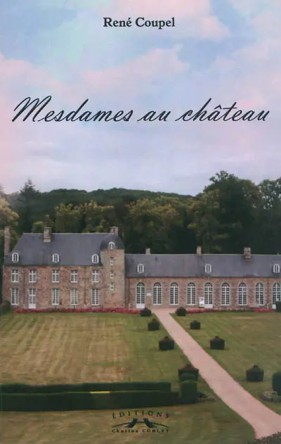 Mesdames au château