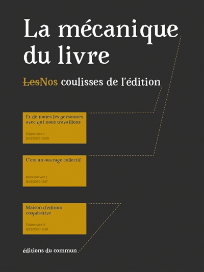 La mécanique du livre : nos coulisses de l'édition