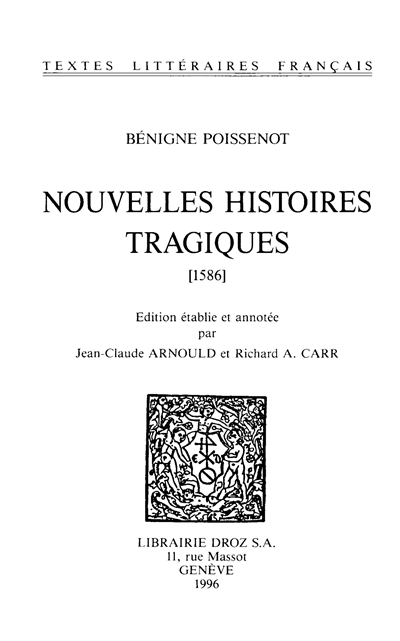 Nouvelles histoires tragiques : 1586