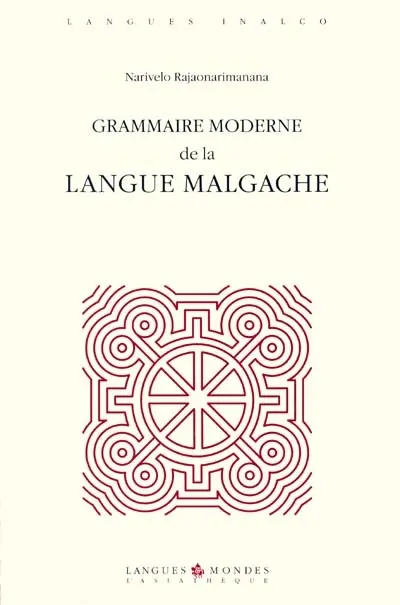 Grammaire moderne de la langue malgache
