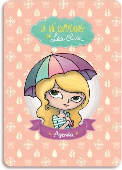 Agenda La vie compliquée de Léa Olivier