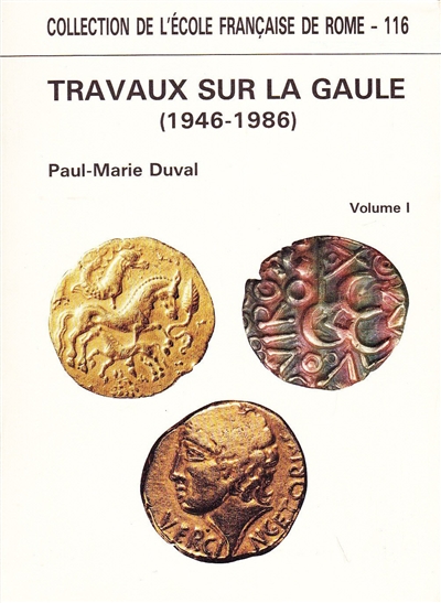 Travaux sur la Gaule : 1946-1986