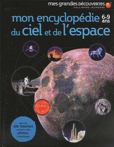 Mon encyclopédie 6-9 ans du ciel et de l'espace