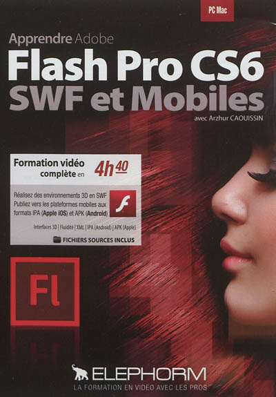 Apprendre Adobe Flash CS6 : SWF et mobiles
