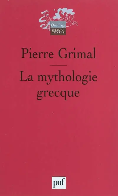 La mythologie grecque