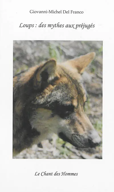 Loups : des mythes aux préjugés