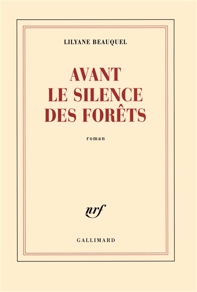 Avant le silence des forêts