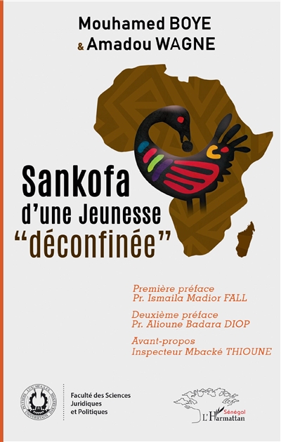 Sankofa d'une jeunesse déconfinée : sentier éclairé d'une future Afrique prospère