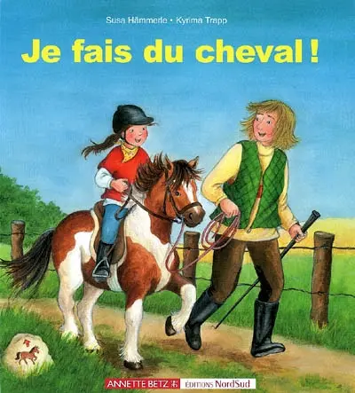 Je fais du cheval !