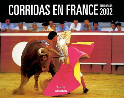 Corridas en France : temporada 2002